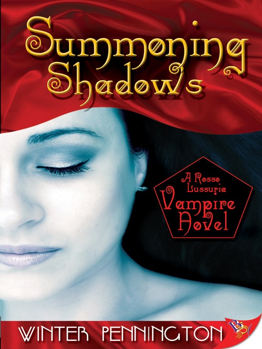 Title details for Summoning Shadows by Winter Pennington - Available
